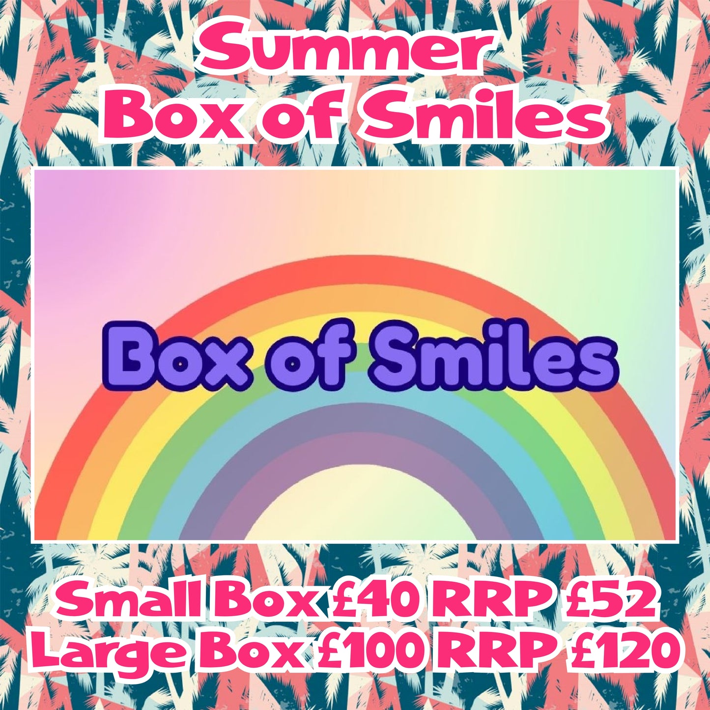 Box of Smiles